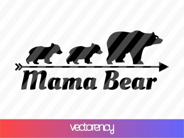 Mama Bear SVG Cricut File Vector