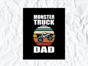 Monster Truck Dad SVG Cricut File