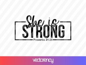 She is Strong svg cricut file