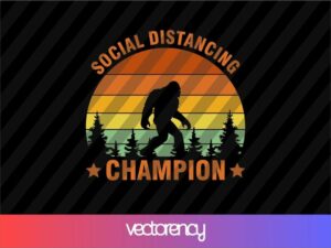 Social Distancing Champion SVG Cutting File Cricut
