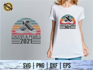 Chucks and Pearls 2021 T-Shirt Design SVG