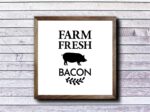 Farm Fresh Bacon SVG