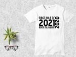 First Rule of 2021 Never Talk About 2020 T-Shirt Design SVG