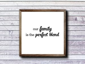 Our Family is the Perfect Blend SVG