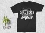 Just a Girl Boss Building Her Empire SVG