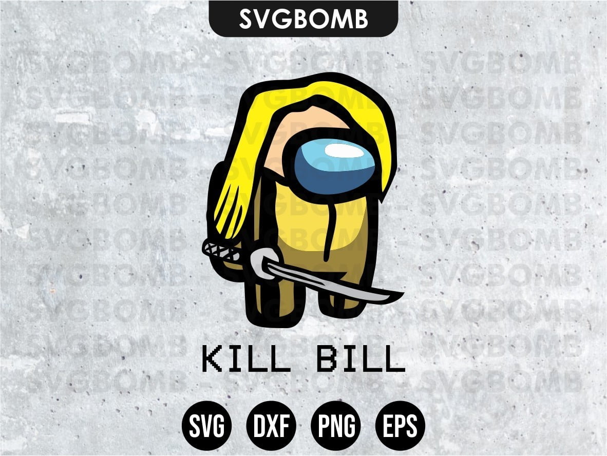Kill Bill Among Us Svg Vectorency - roblox among us t shirt transparent background