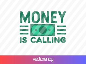 Money is Calling SVG
