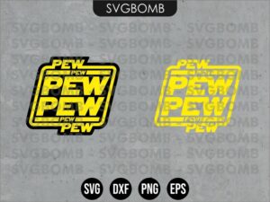 Star Wars Pew Pew Pew SVG