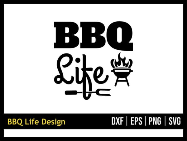 BBQ Life SVG