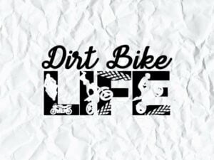 Dirt Bike Life SVG