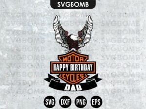 Happy Birthday Dad Harley Davidson SVG