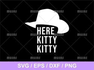 Here Kitty Kitty SVG
