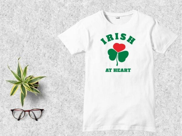 Irish At Heart T Shirt Design SVG