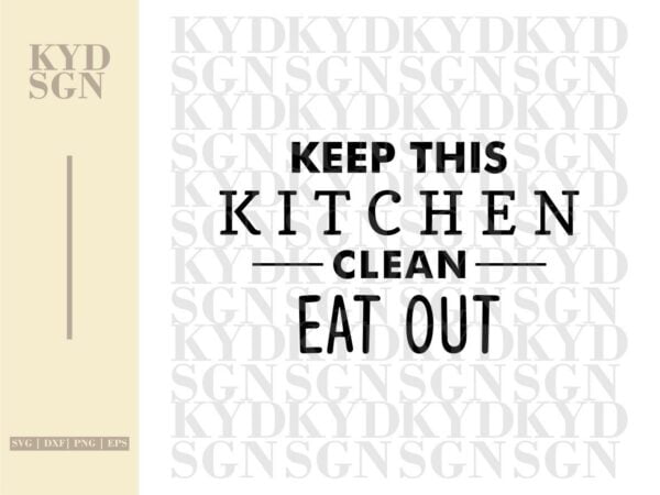 Kitchen Clean Sign SVG