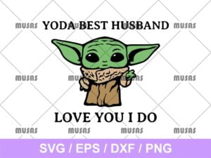 Yoda Best Husband Love You I Do SVG