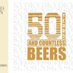 50th Birthday Beer SVG