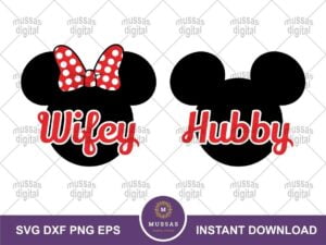 Disney Hubby and Wifey SVG