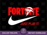 Fortnite Just Play It SVG