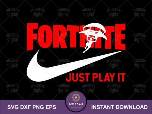 Fortnite Just Play It SVG