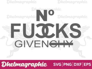 No Fucks Given SVG