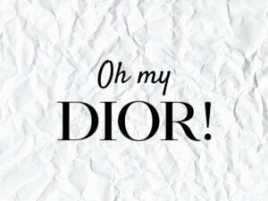Oh My Dior SVG