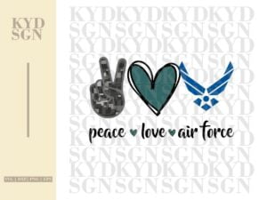 Peace Love Air Force SVG