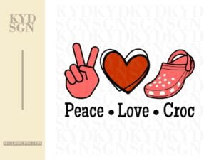 Peace Love Crocs SVG