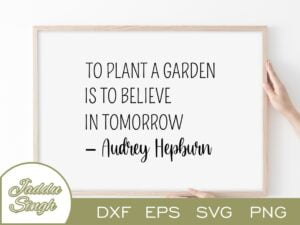 Audrey Hepburn Quote SVG