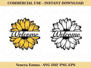 Floral Welcome Sign Sunflower SVG Cut Files
