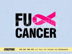 Fuck Cancer Awareness Ribbon Cut File