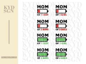 Funny Mom Battery SVG Mom of 2 Boys Girls Cut Files