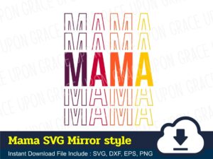 MAMA SVG Mirror style