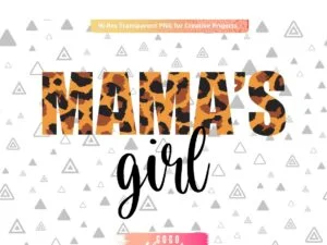 Mamas Girl Leopard Sublimation PNG Design