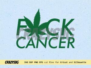 Medical Marijuana Fuck Cancer
