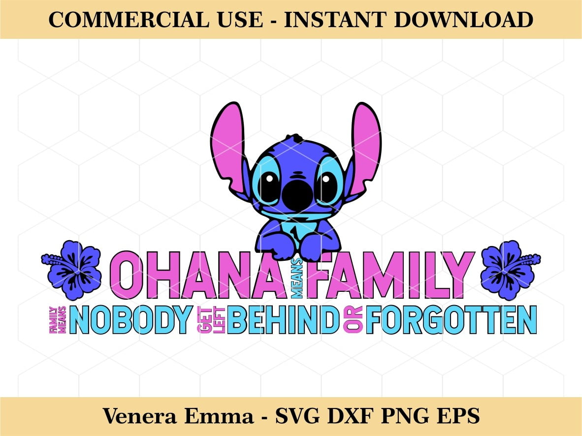 Free 324 Stitch Ohana Means Family Svg Free SVG PNG EPS DXF File