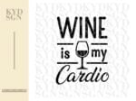 Wine is My Cardio SVG