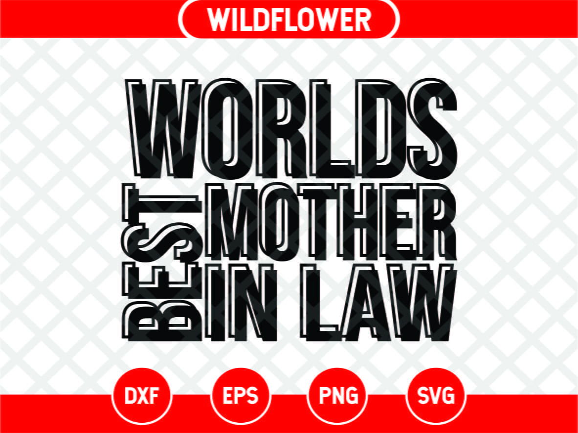 Free Free 346 Best Mother In Law Svg SVG PNG EPS DXF File