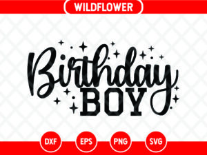 Birthday Boy SVG