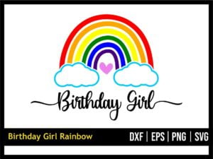 Birthday Girl Rainbow SVG