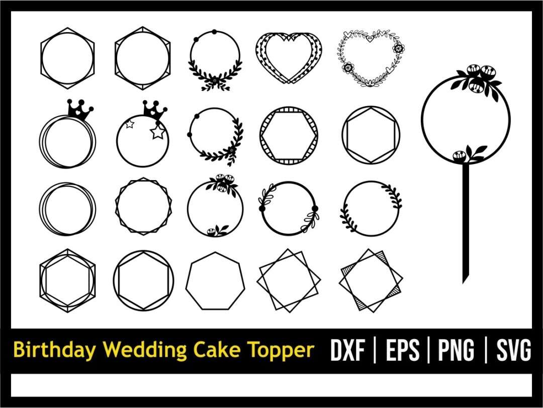 Download Birthday Wedding Cake Topper Frame Svg Vectorency