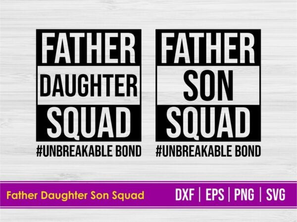 Father Daughter Squad SVG