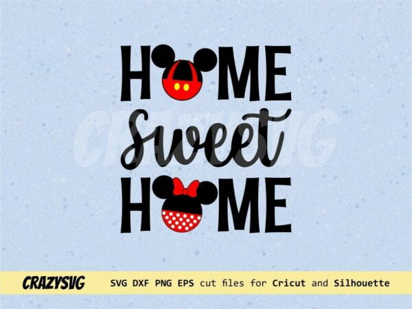Free Free 328 Disney Home Sign Svg SVG PNG EPS DXF File