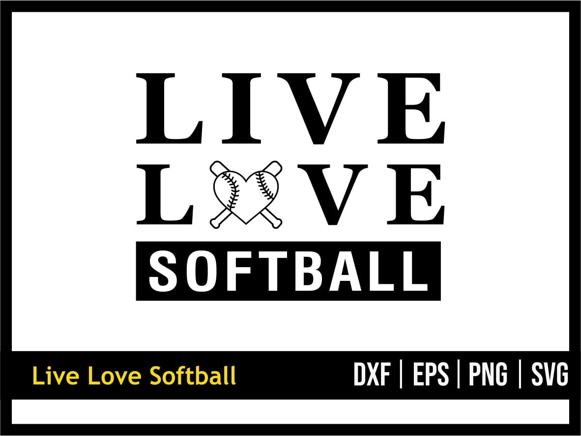 Live Love Softball Svg Vectorency