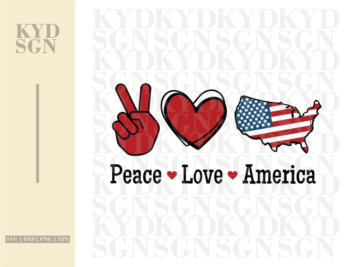 Free Free 180 July Svg Peace Love America Svg SVG PNG EPS DXF File