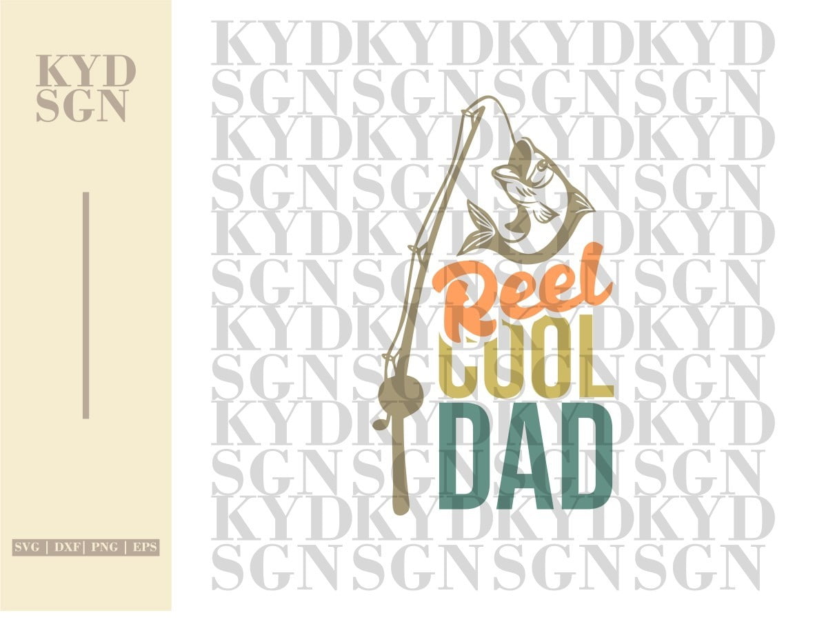 Download Reel Cool Dad Svg Vectorency