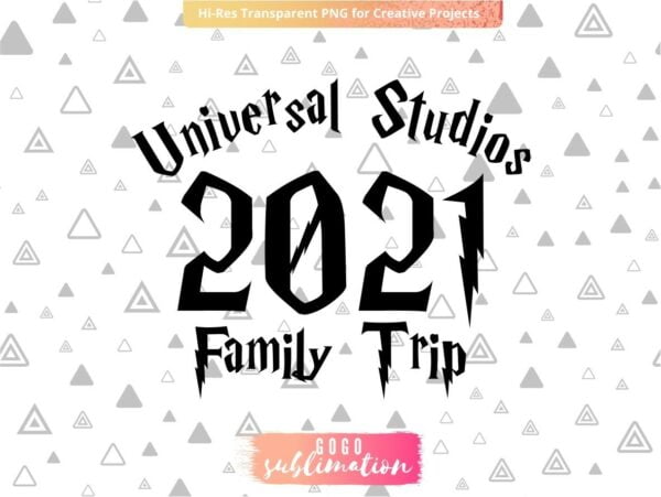 Universal Studios Family Trip Sublimation Design PNG