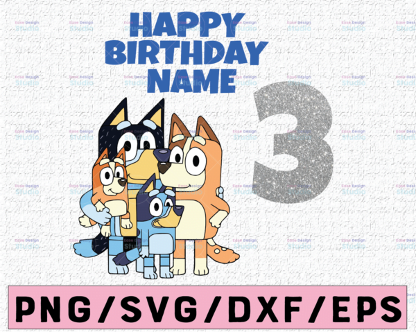 WTMETSY16122020 02 65 Vectorency Personalized Bluey PNG, Bluey Family PNG, Bluey Party Animated TV Series, Bluey Birthday PNG Clipart, Download