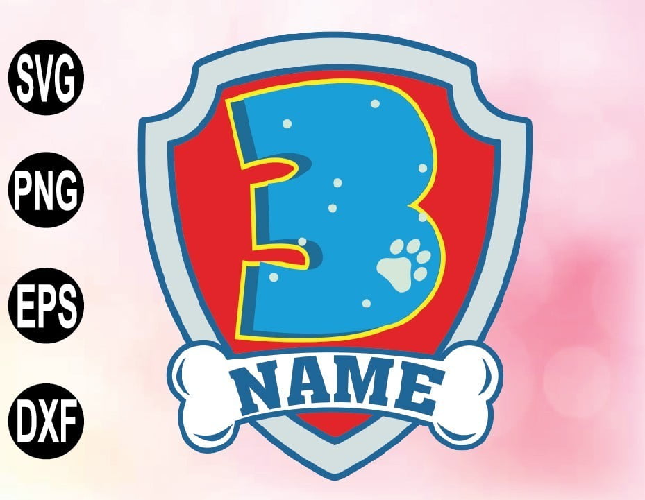 Download Paw Customized Birthday Badge Name And Age Svg Paw Patrol Badge Svg Png And Other Print And Cut Files For Pups On Patrol Fans Personal Use Only Vectorency