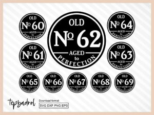 Old No 60-69 Birthday SVG