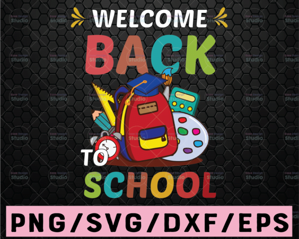 WTMETSY16122020 02 3 Vectorency First Day of School SVG Welcome Back to School SVG, Teacher Life SVG, Summer is Over SVG, Welcome Back Students SVG, Digital Download